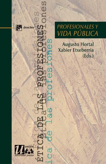 PROFESIONALES Y VIDA PUBLICA | 9788433024695 | ETXEBERRIA MAULEON, XABIER/HORTAL ALONSO, AUGUSTO/