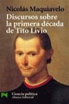 DISCURSOS SOBRE LA PRIMERA DECADA DE TITO LIVIO | 9788420635699 | MAQUIAVELO, NICOLAS