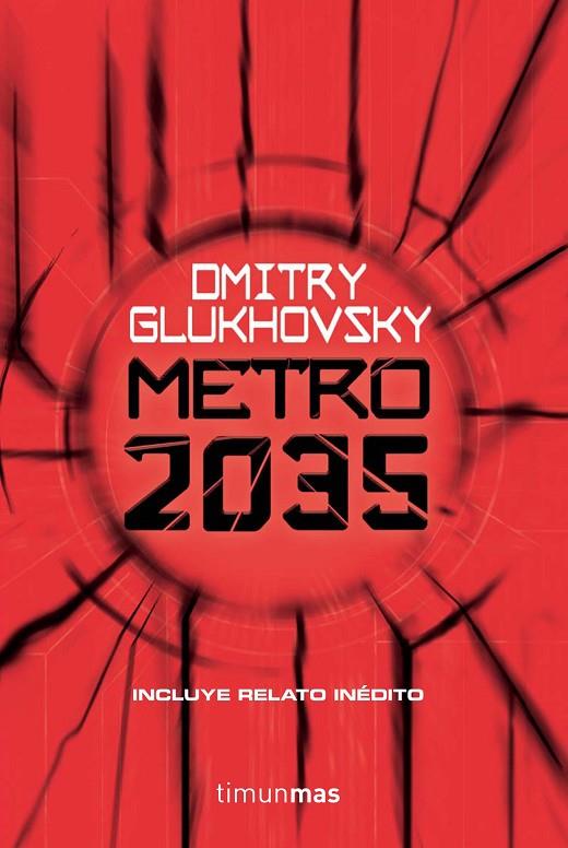 METRO 2035 | 9788445006351 | GLUKHOVSKY, DMITRY