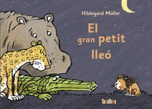 EL GRAN PETIT LLEÓ | 9788417383794 | MÜLLER, HILDEGARD