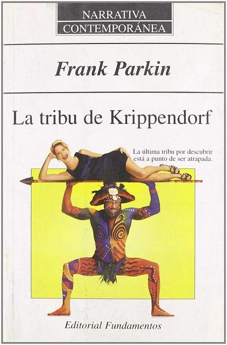 TRIBU DE KRIPPENDORF, LA | 9788424505097 | PARKIN, FRANK