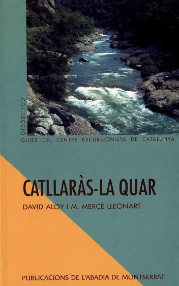 CATLLARAS-LA QUAR | 9788478268122 | ALOY, DAVID / LLEONART, M. MERCE