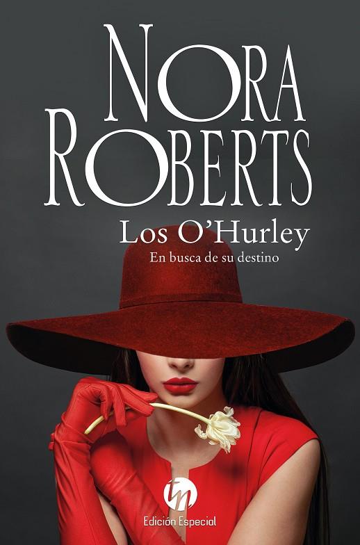 LOS O'HURLEY: EN BUSCA DE SU DESTINO | 9788411808439 | ROBERTS, NORA