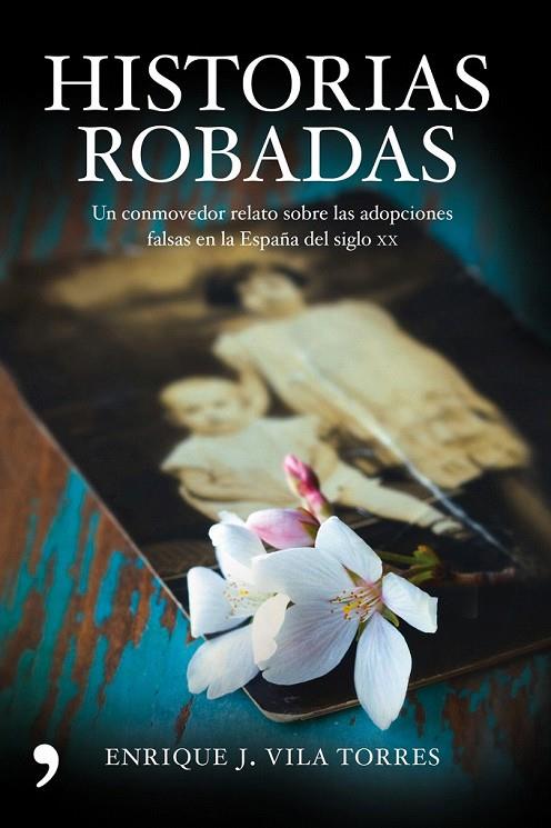 HISTORIAS ROBADAS | 9788484609483 | VILA TORRES, ENRIQUE J.