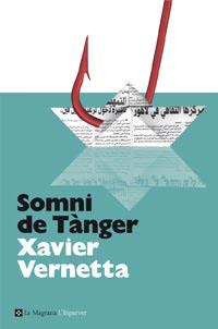 SOMNI DE TANGER | 9788482649085 | VERNETTA, XAVIER
