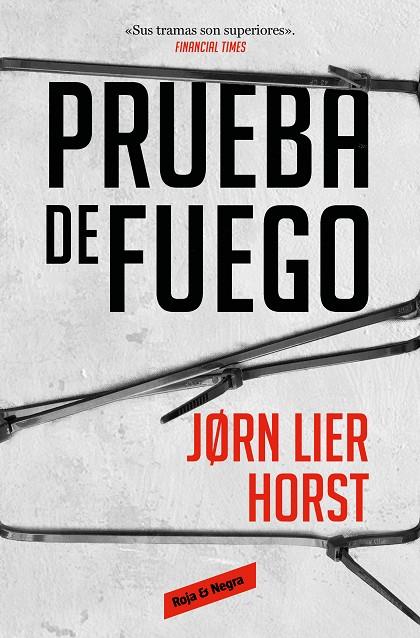 PRUEBA DE FUEGO (CUARTETO WISTING 4) | 9788419437013 | HORST, JORN LIER