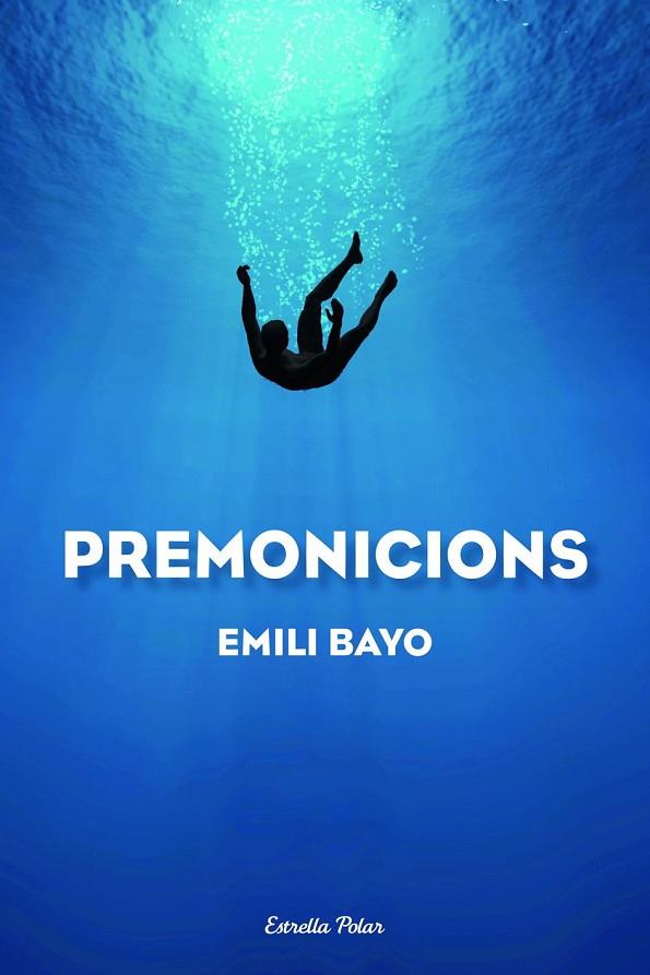 PREMONICIONS | 9788490572214 | BAYO, EMILI