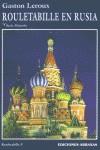 ROULETABILLE EN RUSIA | 9788496196100 | LEROUX, GASTON