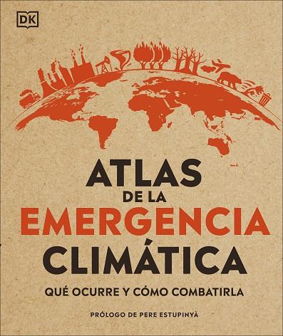ATLAS DE LA EMERGENCIA CLIMÁTICA | 9780241470244 | AA.VV.