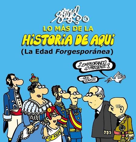 LO MAS DE LA HISTORIA DE AQUI 2 | 9788467044096 | FORGES