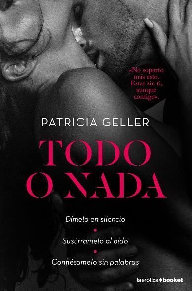 TODO O NADA | 9788408189725 | GELLER, PATRICIA