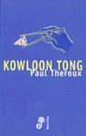 KOWLOON TONG | 9788435008594 | THEROUX, PAUL