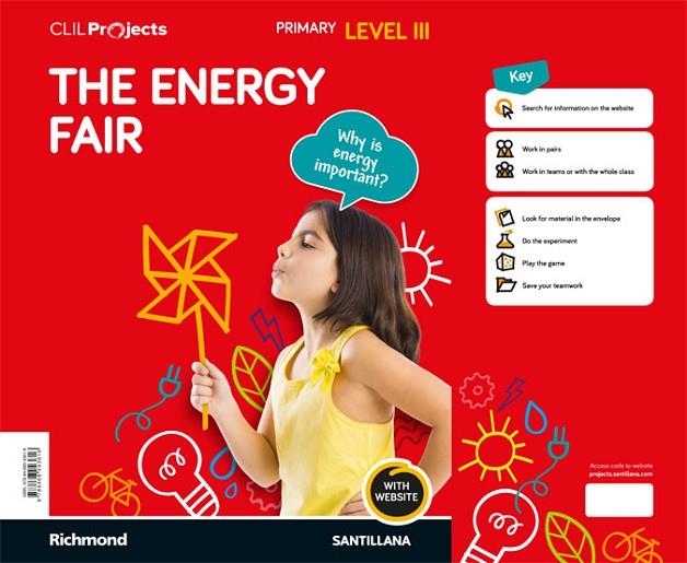 CLIL PROJECTS LEVEL III THE ENERGY FAIR | 9788468043616