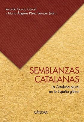 SEMBLANZAS CATALANAS | 9788437644080 | GARCÍA CÁRCEL, RICARDO / PÉREZ SAMPER, MARÍA ÁNGELES