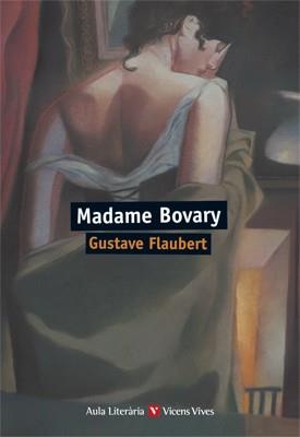 MADAME BOVARY (AULA LITERARIA) | 9788468207544 | FLAUBERT, GUSTAVE / BARJAU CONDOMINAS, TERESA