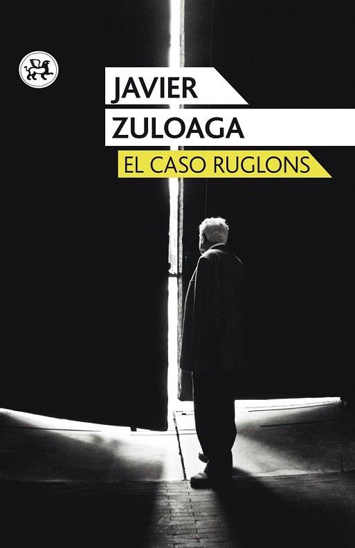 CASO RUGLONS, EL | 9788415325925 | FRANCISCO JAVIER ZULOAGA LÓPEZ
