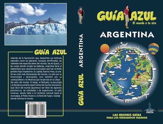 ARGENTINA GUIA AZUL | 9788417368456 | TRAVERSARO, NATALIA / GARCÍA, JESÚS / BARBA, CESAR / MAZARRASA, LUIS