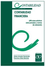 CONTABILIDAD FINANCIERA. 290 CASOS PRACTICOS SOBRE PRINCIPIO | 9788445412145 | AMADOR FERNANDEZ, SOTERO