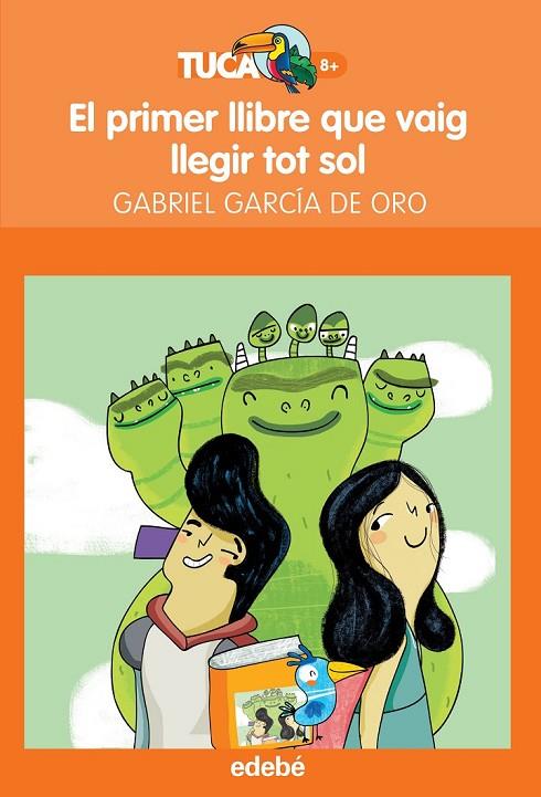 PRIMER LLIBRE QUE VAIG LLEGIR TOT SOL EL | 9788468316024 | GARCÍA DE ORO, GABRIEL