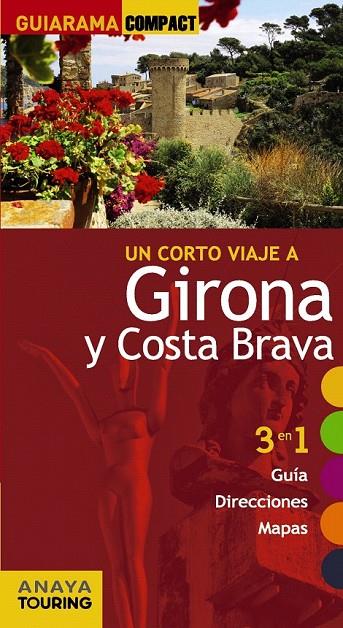 GIRONA Y COSTA BRAVA | 9788499356099 | FONALLERAS I CODONY, JOSÉ MARÍA/MEDINA BAÑÓN, IGNACIO