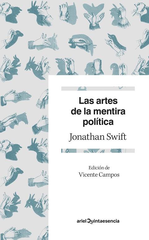 LAS ARTES DE LA MENTIRA POLÍTICA | 9788434432765 | SWIFT, JONATHAN
