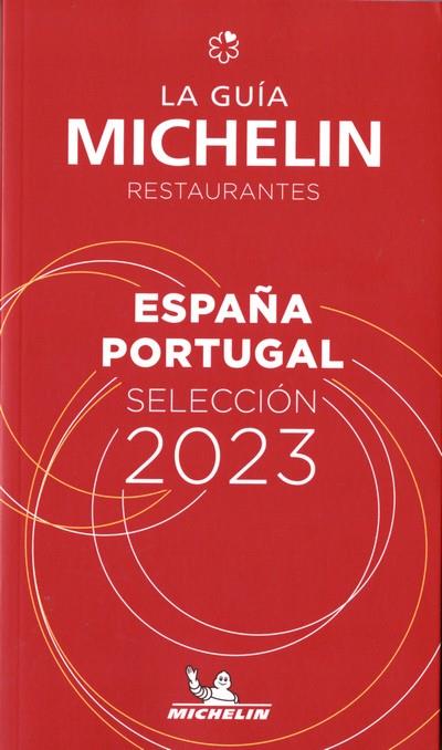 GUÍA MICHELIN ESPAÑA PORTUGAL 2023 | 9782067257399 | AA.VV.