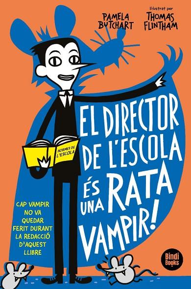 EL DIRECTOR DE L'ESCOLA ÉS UNA RATA VAMPIR! | 9788412108033 | BUTCHART, PAMELA