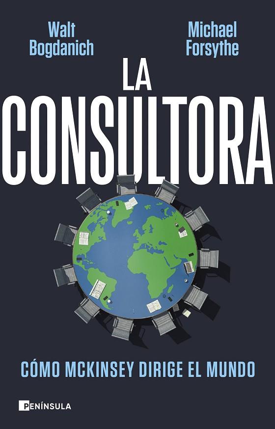 LA CONSULTORA | 9788411001687 | BOGDANICH, WALT / FORSYTHE, MICHAEL