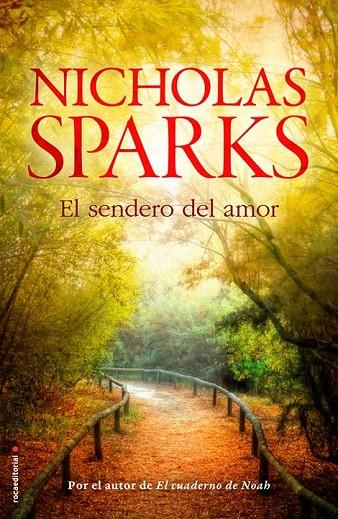 SENDERO DEL AMOR, EL | 9788499187211 | SPARKS, NICHOLAS