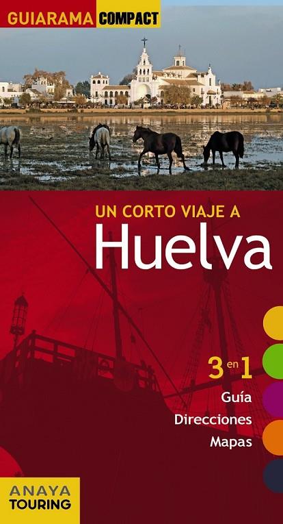 HUELVA GUIARAMA | 9788499356938 | IZQUIERDO, PASCUAL