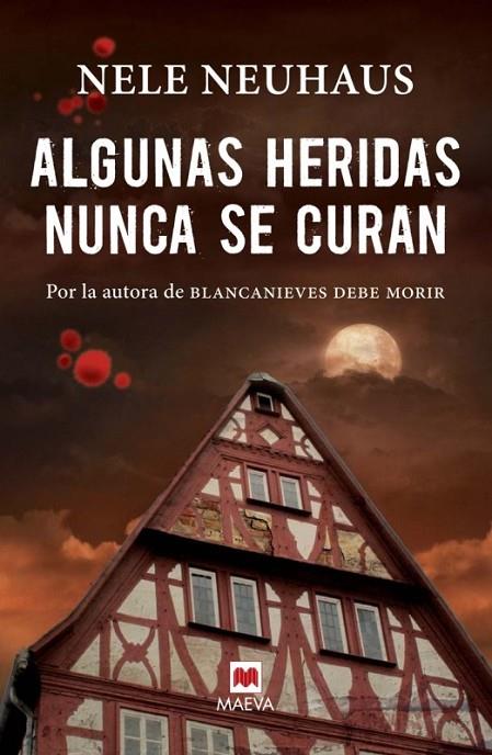 ALGUNAS HERIDAS NUNCA SE CURAN | 9788415893370 | NEUHAUS, NELE