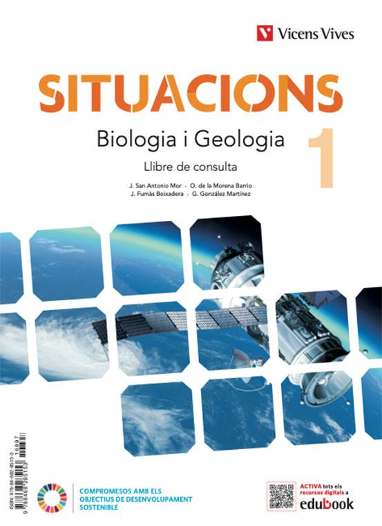BIOLOGIA I GEOLOGIA 1 (LC+QA+DIGITAL) (SITUACIONS) | 9788468285153 | J. SAN ANTONIO / O. DE LA MORENA / J. FUMÀS / G. GONZÁLEZ
