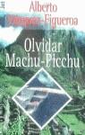 OLVIDAR MACHO PICCHU | 9788401469619 | VAZQUEZ FIGUEROA