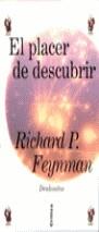PLACER DE DESCUBRIR, EL | 9788484321064 | FEYNMAN, RICHARD P.