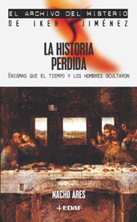 HISTORIA PERDIDA, LA | 9788441412620 | ARES, NACHO
