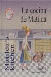 COCINA DE MATILDA, LA / MATILDA'S KITCHEN | 9788493464653 | JIMENEZ HERNANDEZ, MIGUEL