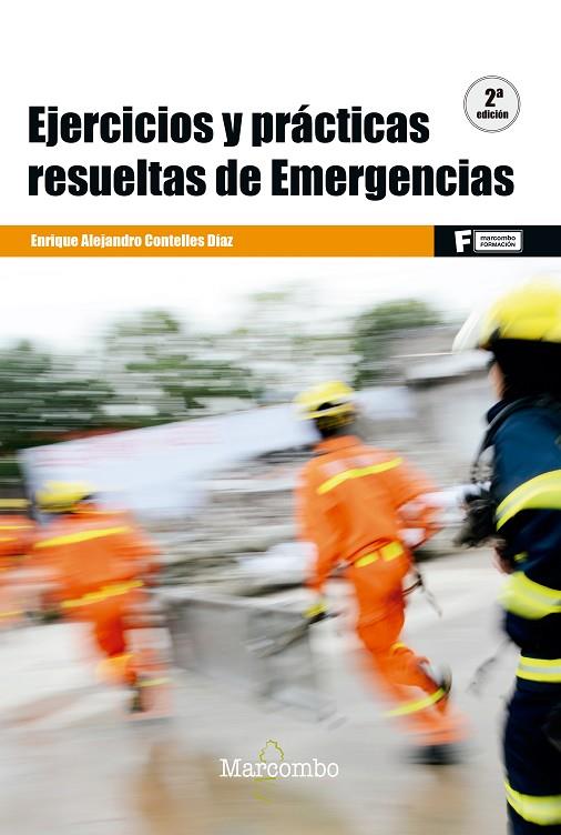 EJERCICIOS Y PRÁCTICAS RESUELTAS DE EMERGENCIAS (2º ) | 9788426723604 | CONTELLES DÍAZ, ENRIQUE ALEJANDRO
