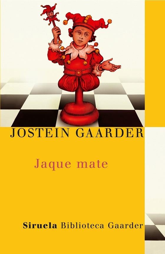 JAQUE MATE | 9788478442362 | GAARDER, JOSTEIN