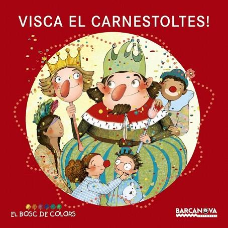 VISCA EL CARNESTOLTES ! | 9788448932909 | BALDO, ESTEL / GIL, ROSA / SOLIVA, MARIA