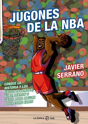 JUGONES DE LA NBA | 9788413843124 | SERRANO, JAVIER