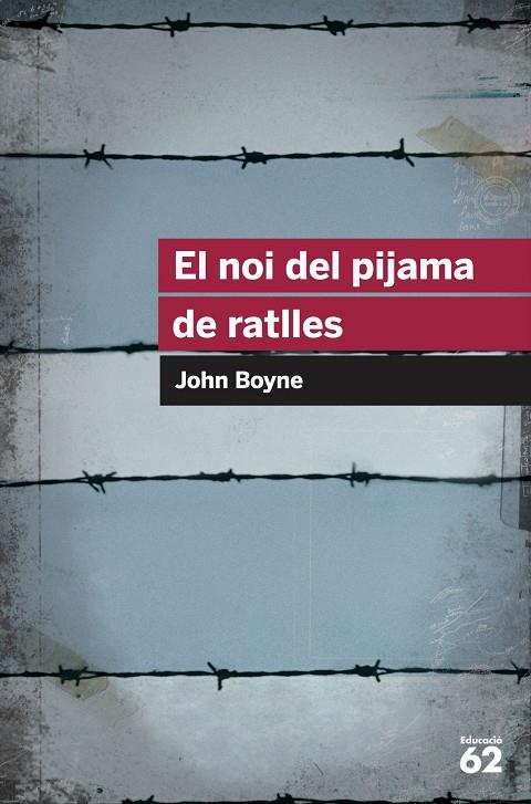 EL NOI DEL PIJAMA DE RATLLES | 9788415954392 | BOYNE, JOHN