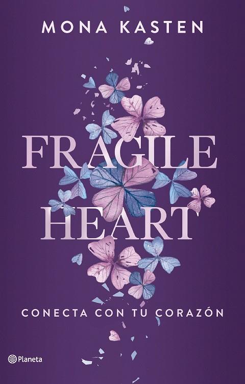 FRAGILE HEART. CONECTA CON TU CORAZÓN | 9788408284543 | KASTEN, MONA