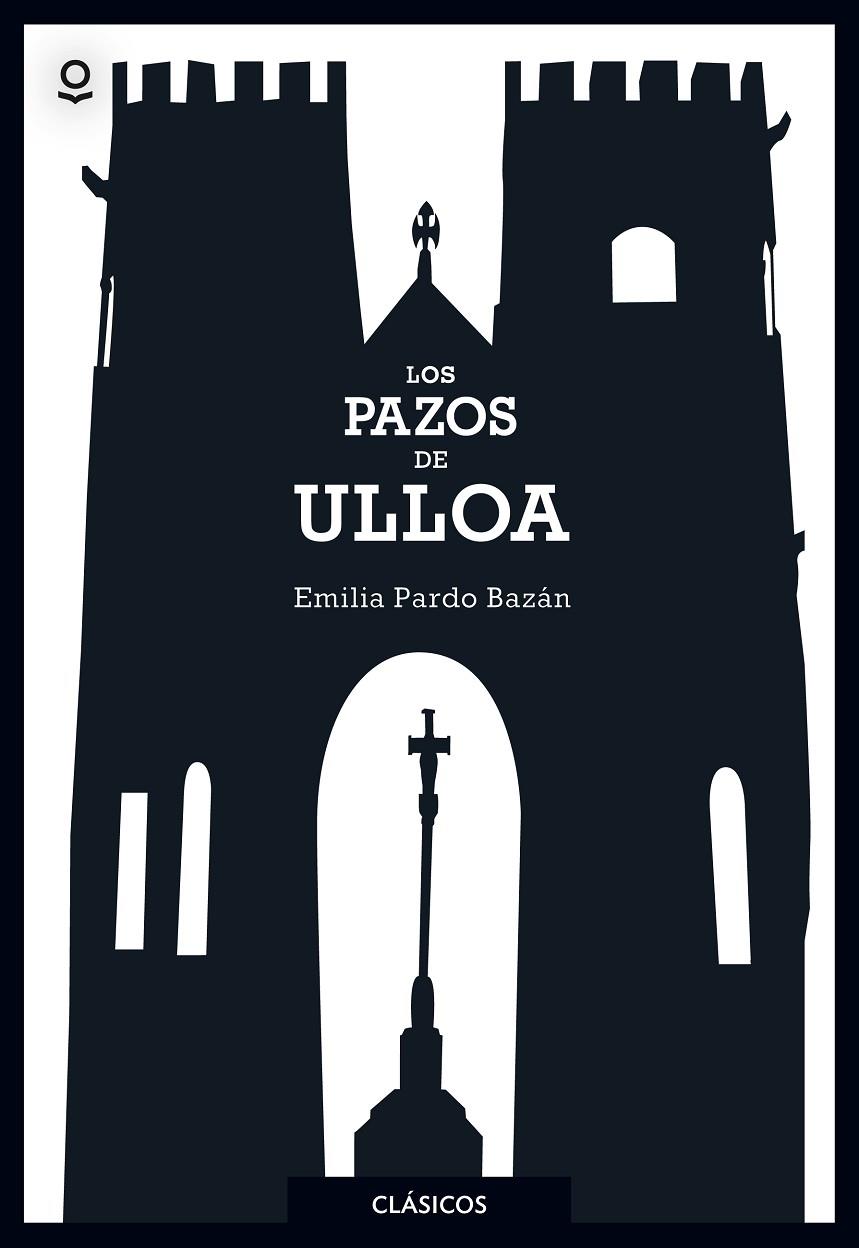 LOS PAZOS DE ULLOA | 9788491221654 | PARDO BAZÁN, EMILIA / UNIVERSIDAD DE SALAMANCA