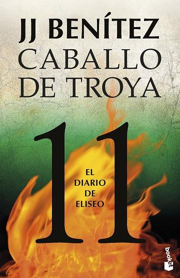 EL DIARIO DE ELISEO. CABALLO DE TROYA 11 | 9788408263579 | BENÍTEZ, J. J.