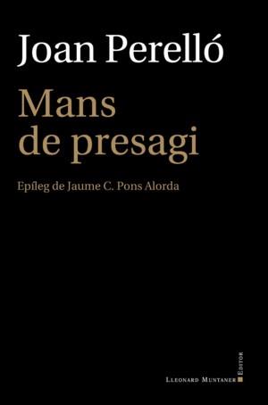 MANS DE PRESAGI | 9788417833770 | PERELLÓ, JOAN