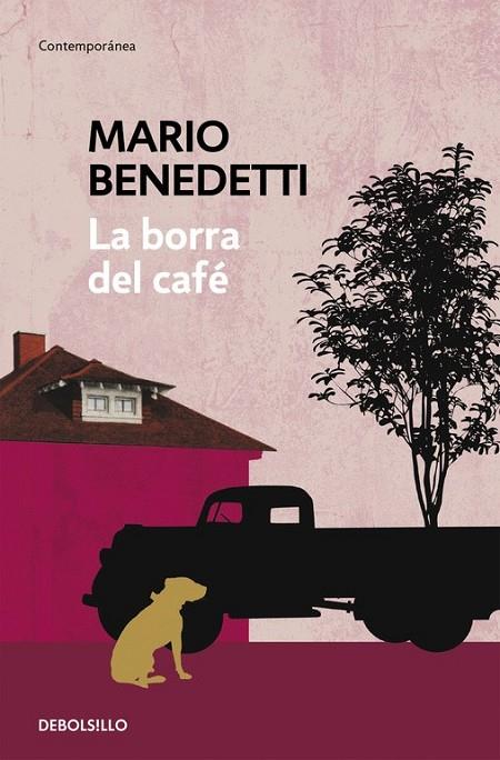 LA BORRA DEL CAFÉ | 9788490626740 | BENEDETTI, MARIO