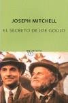 SECRETO DE JOE GOULD, EL | 9788497111348 | MITCHELL, JOSEPH