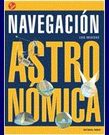 NAVEGACION ASTRONOMICA, LA | 9788474861921 | MEDEROS MARTIN, LUIS