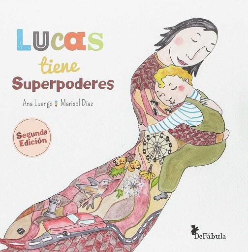 LUCAS TIENE SUPERPODERES | 9788494617300 | LUENGO PALOMINO, ANA