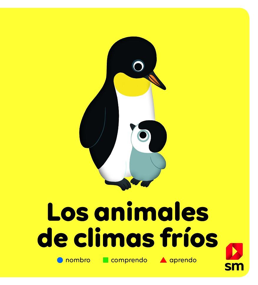 ANIMALES DE CLIMA FRIO | 9788413181912 | HÉDELIN, PASCALE